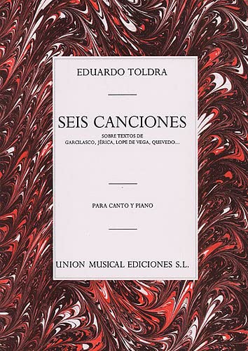 Eduardo Toldra: Seis Canciones - Vocal and Piano - VOCAL SCORE cd