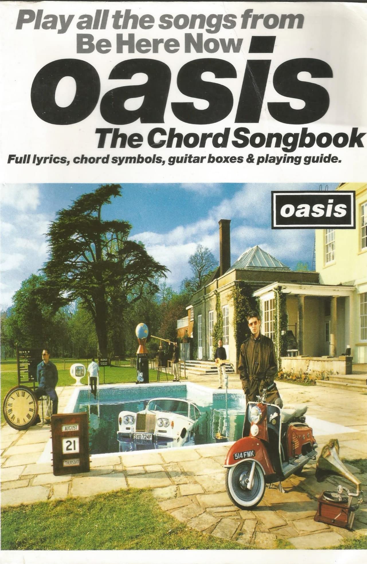 Oasis - Be Here Now: The Chord Songbook Sheet Music