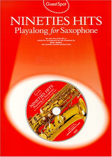Guest Spot: Nineties Hits Playalong For Saxophone Sheet Music