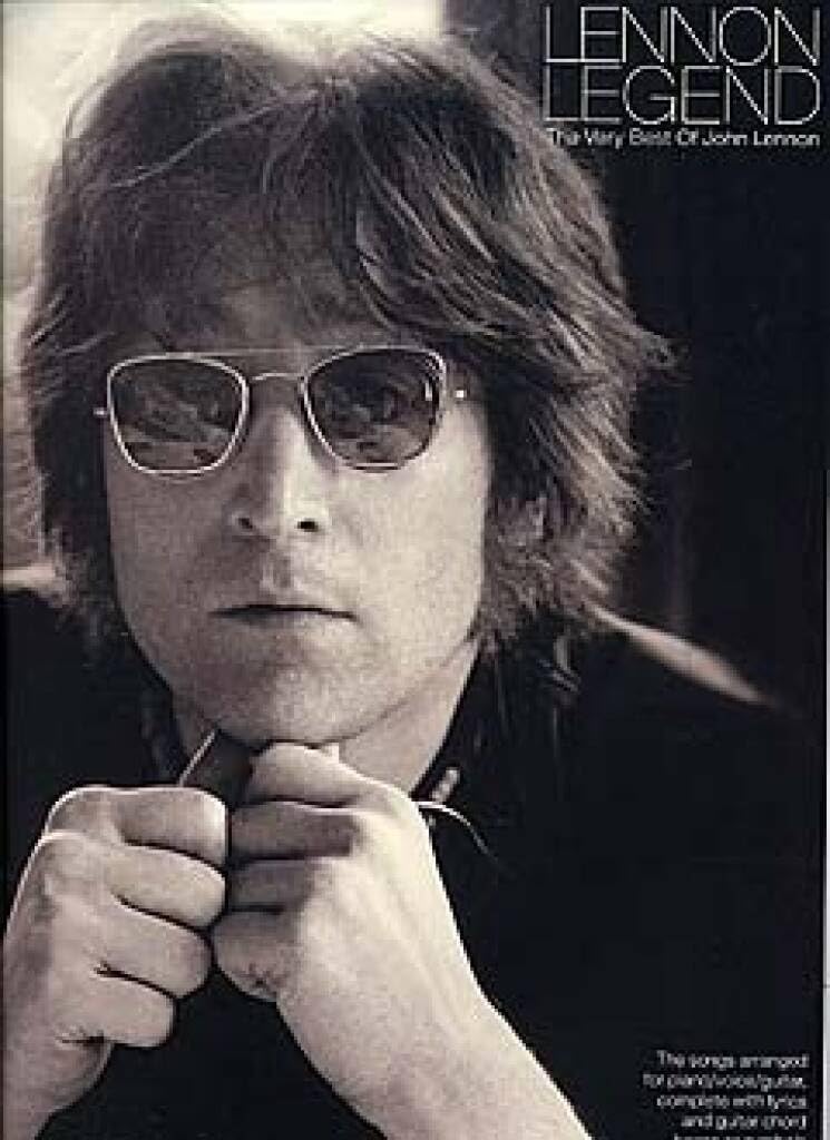 Lennon Legend : The Very Best Of John Lennon (Piano Vocal Guitar)(Music) book
