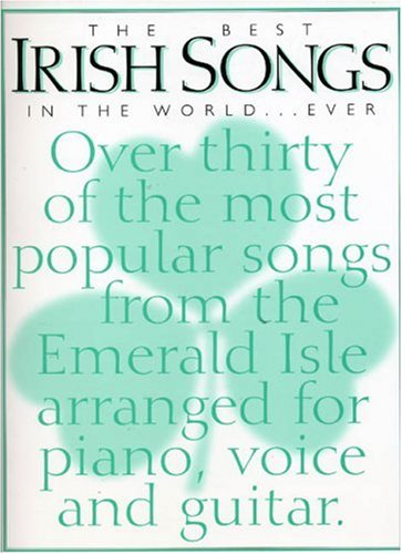 The Best Irish Songs In the World...Ever Arts & Music
