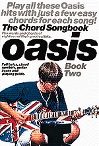 Oasis: The Chord Songbook Book 2 Sheet Music