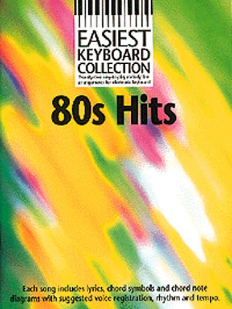 Easiest Keyboard Collection 80s Hits Melody Lyrics Chords Book Sheet Music