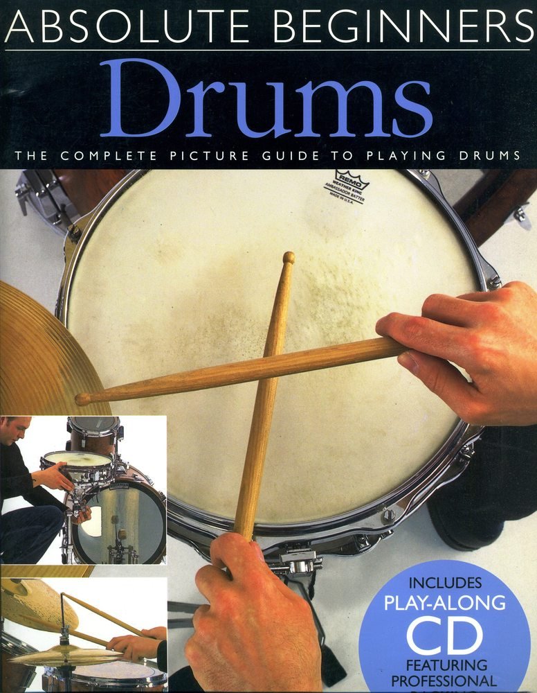 Absolute Beginners: Drums. Comprend Enregistrement(s) en ligne book
