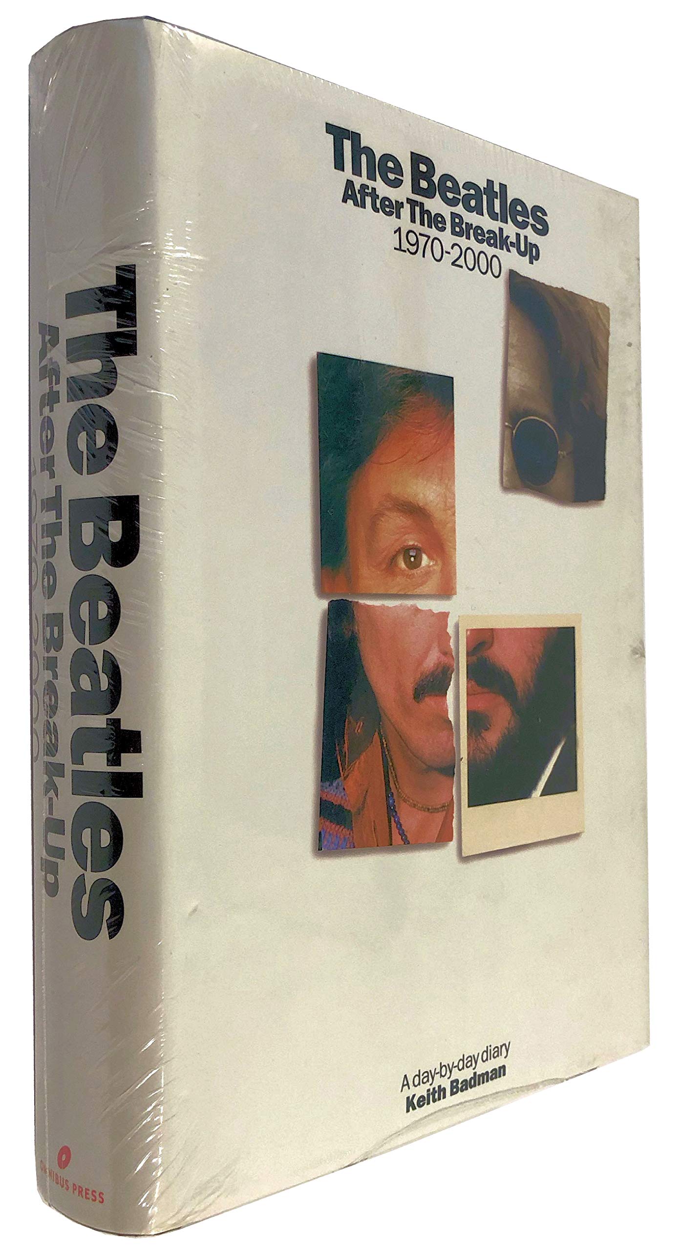 The Beatles: After the Break-Up 1970-2000 : A Day-By-Day Diary Pop culture