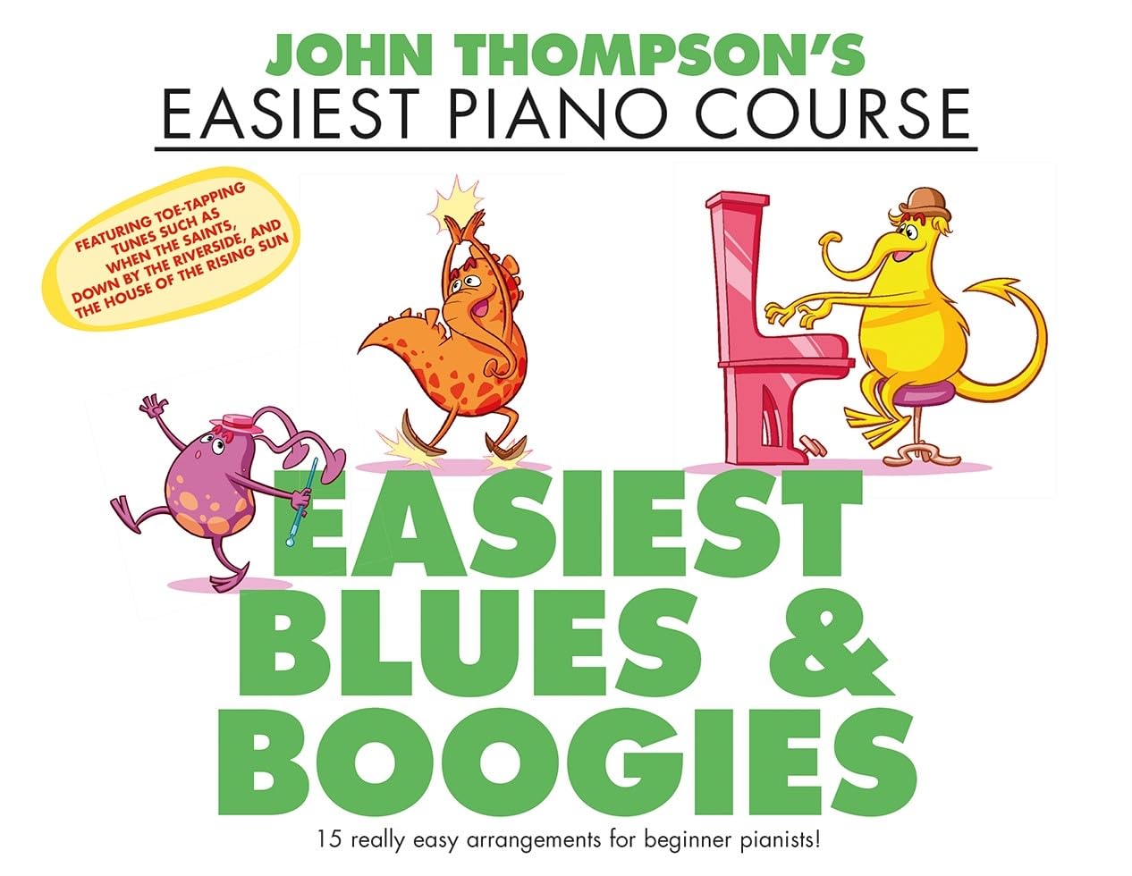 John Thompson's Easiest Piano Course: First Blues And Boogie: Noten, Lehrmaterial für Klavier Arts & Music