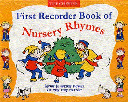 First Recorder Book Of Nursery Rhymes Arts & Music