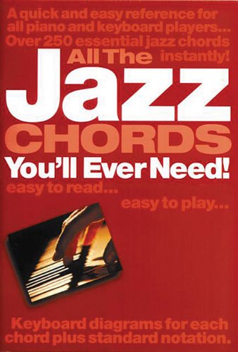 All The Jazz Chords You'Ll Ever. Klavier Solo. Sheet Music