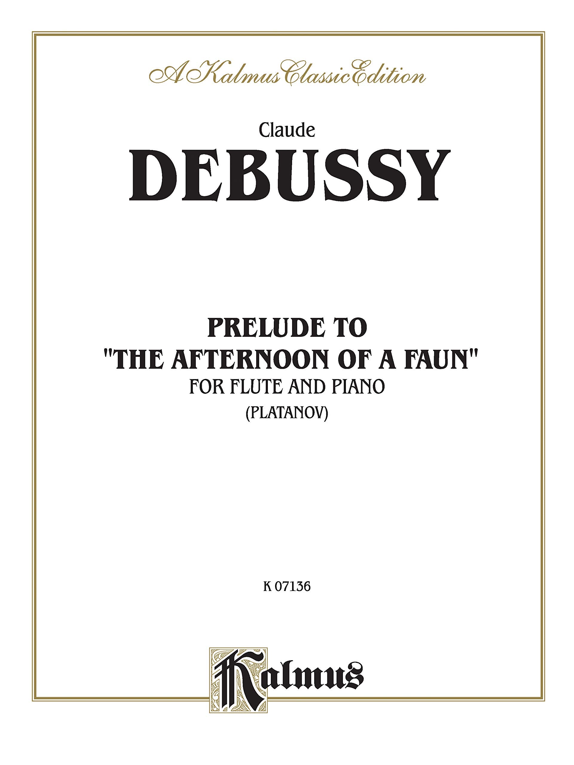 Prelude to "afternoon of a Faun": Part(s): Kalmus Edition Social Sciences