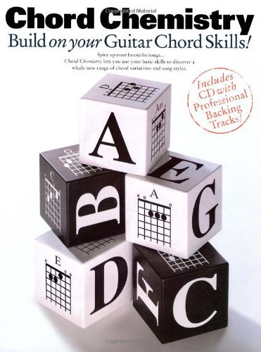 Chord Chemistry: Build on Your Guitar Chord Skills! Sheet Music