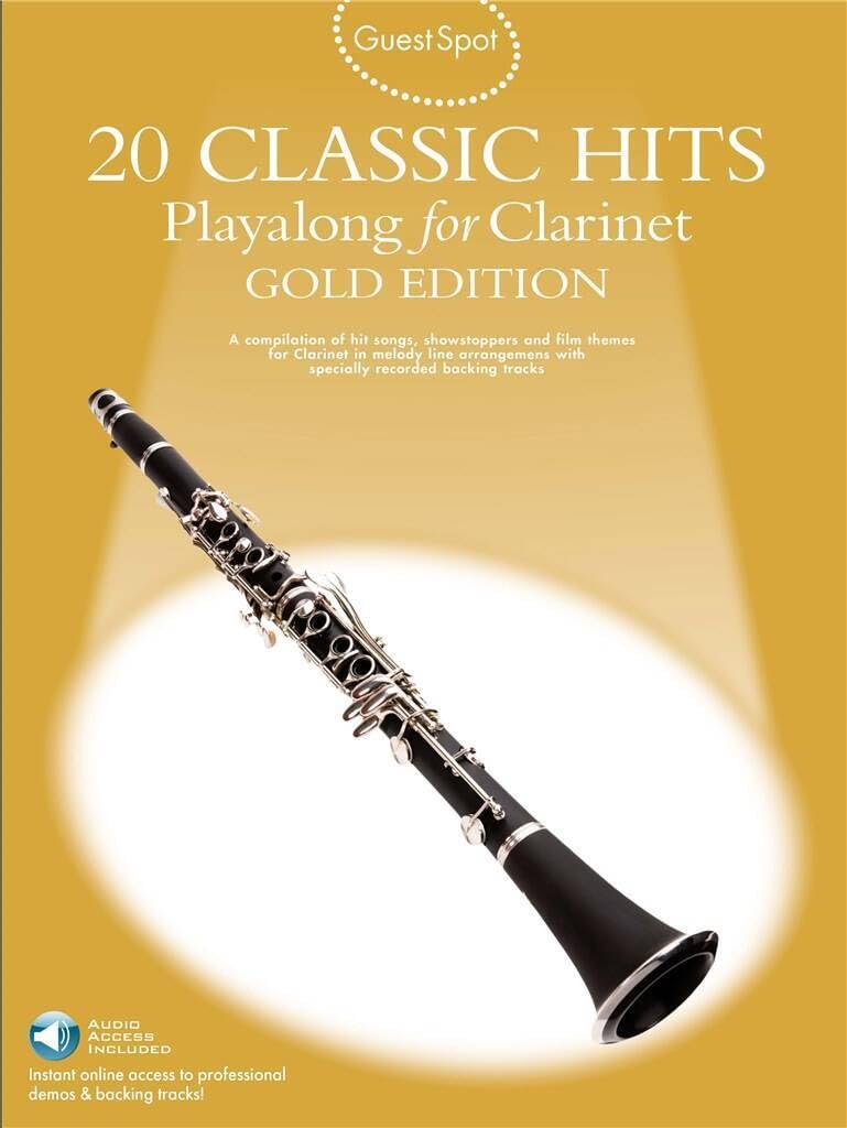 Guest spot: 20 classic hits playalong for clarinet gold edition +cd book