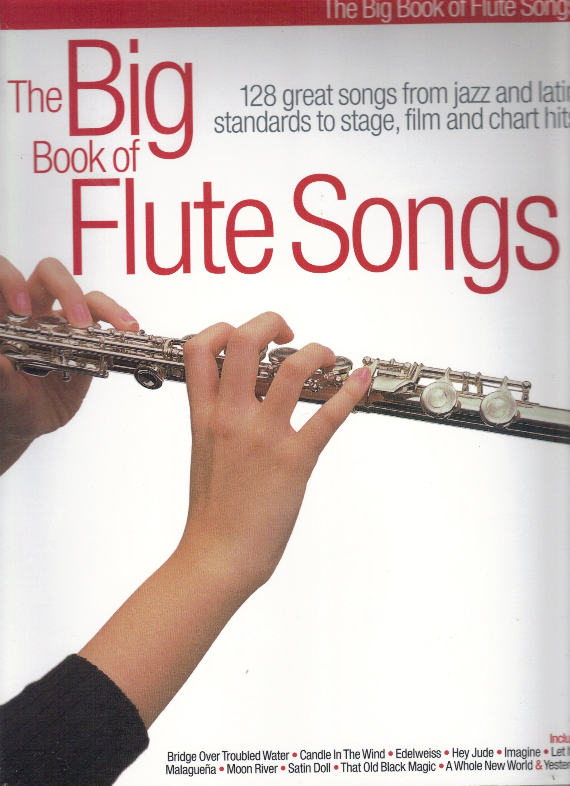 The Big Book Of Flute Songs Sheet Music