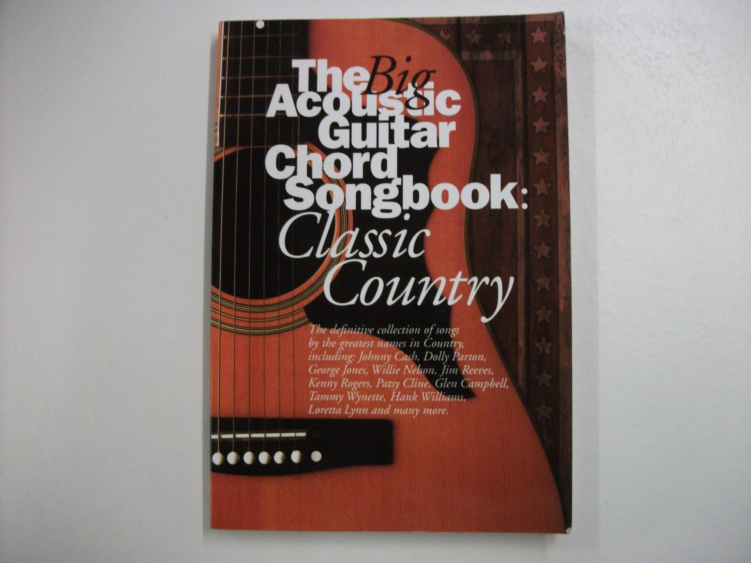 The Big Acoustic Guitar Chord Songbook: Classic Country Social Sciences