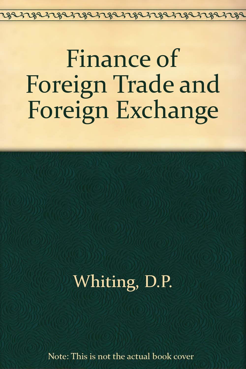 Finance of Foreign Trade and Foreign Exchange Books
