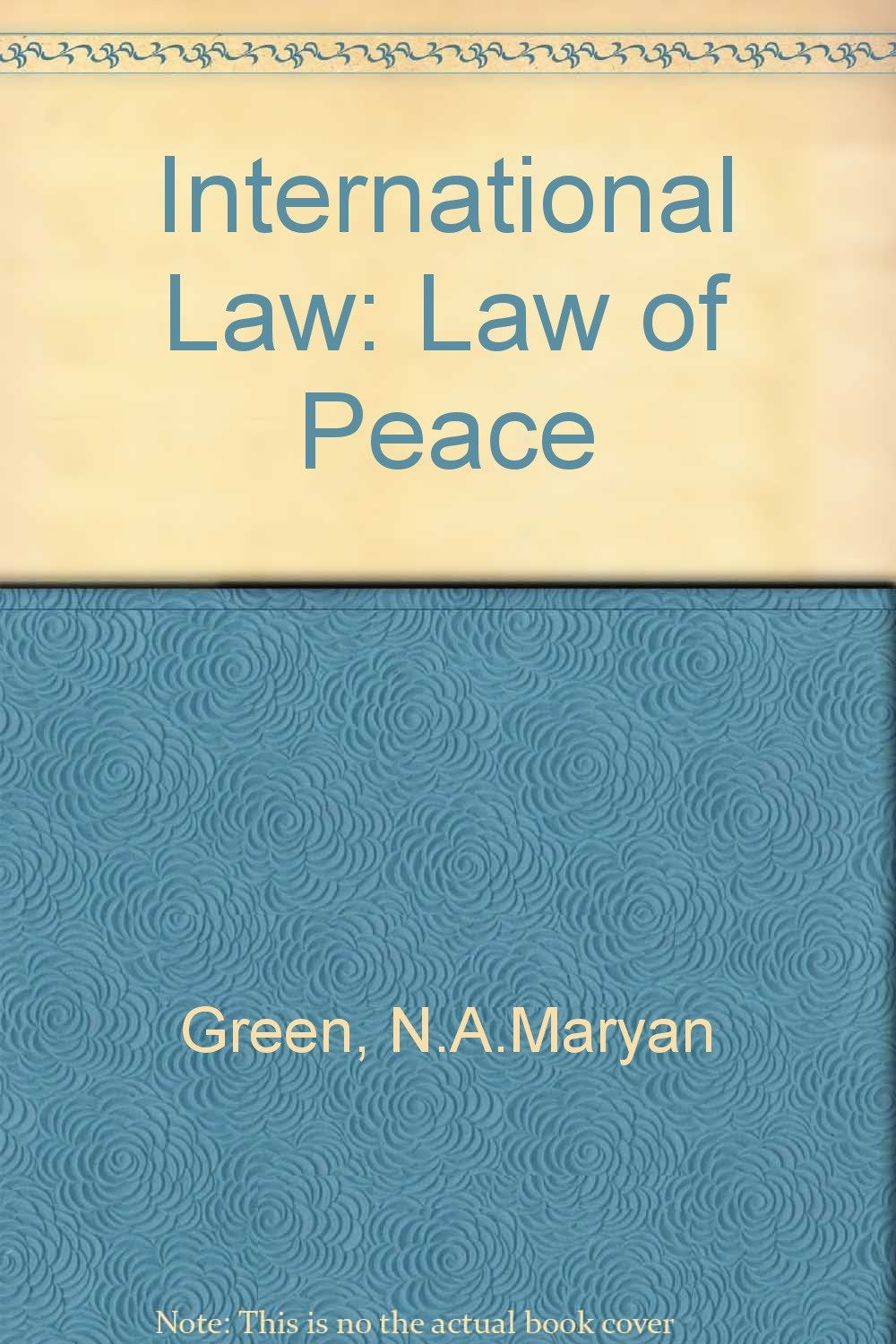 International Law: Law of Peace Law