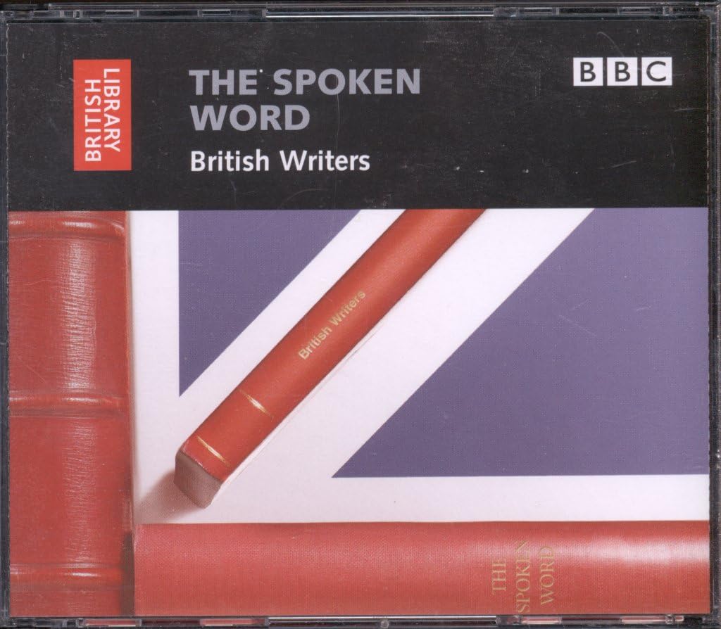 The Spoken Word British Writers Contemporary literature