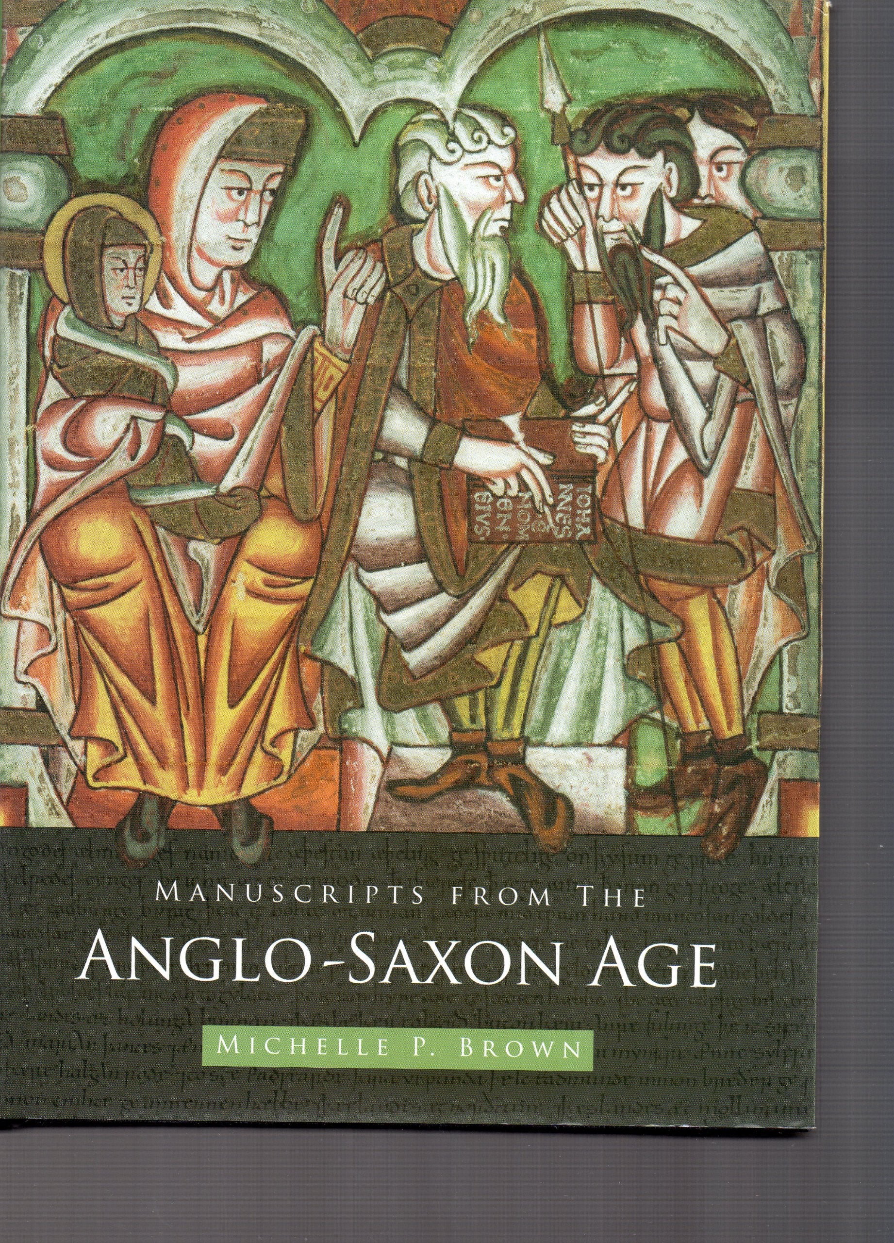 Manuscripts from the Anglo Saxon Age book