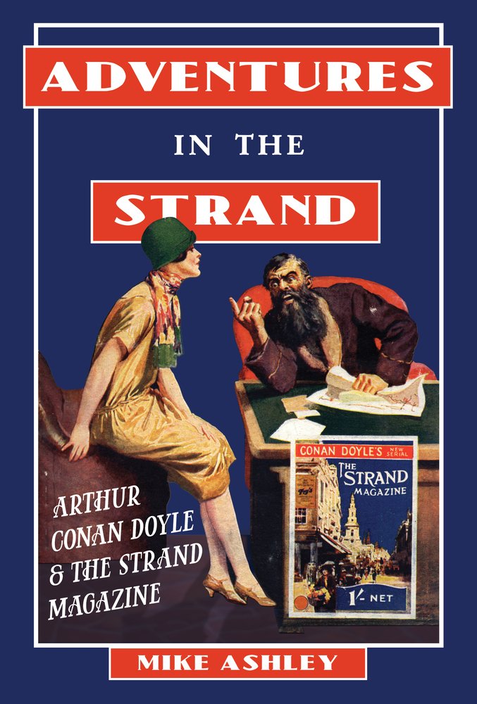 Adventures in the Strand: Arthur Conan Doyle and the Strand Magazine Contemporary literature