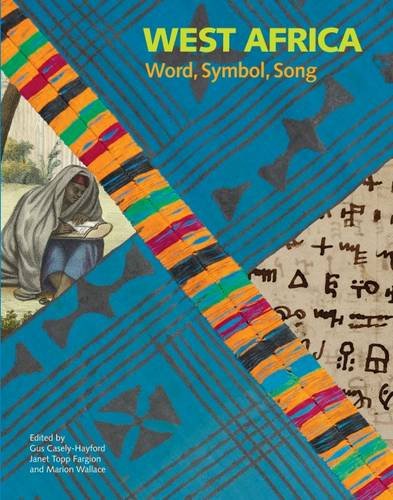 West Africa: Word, Symbol, Song Social Sciences