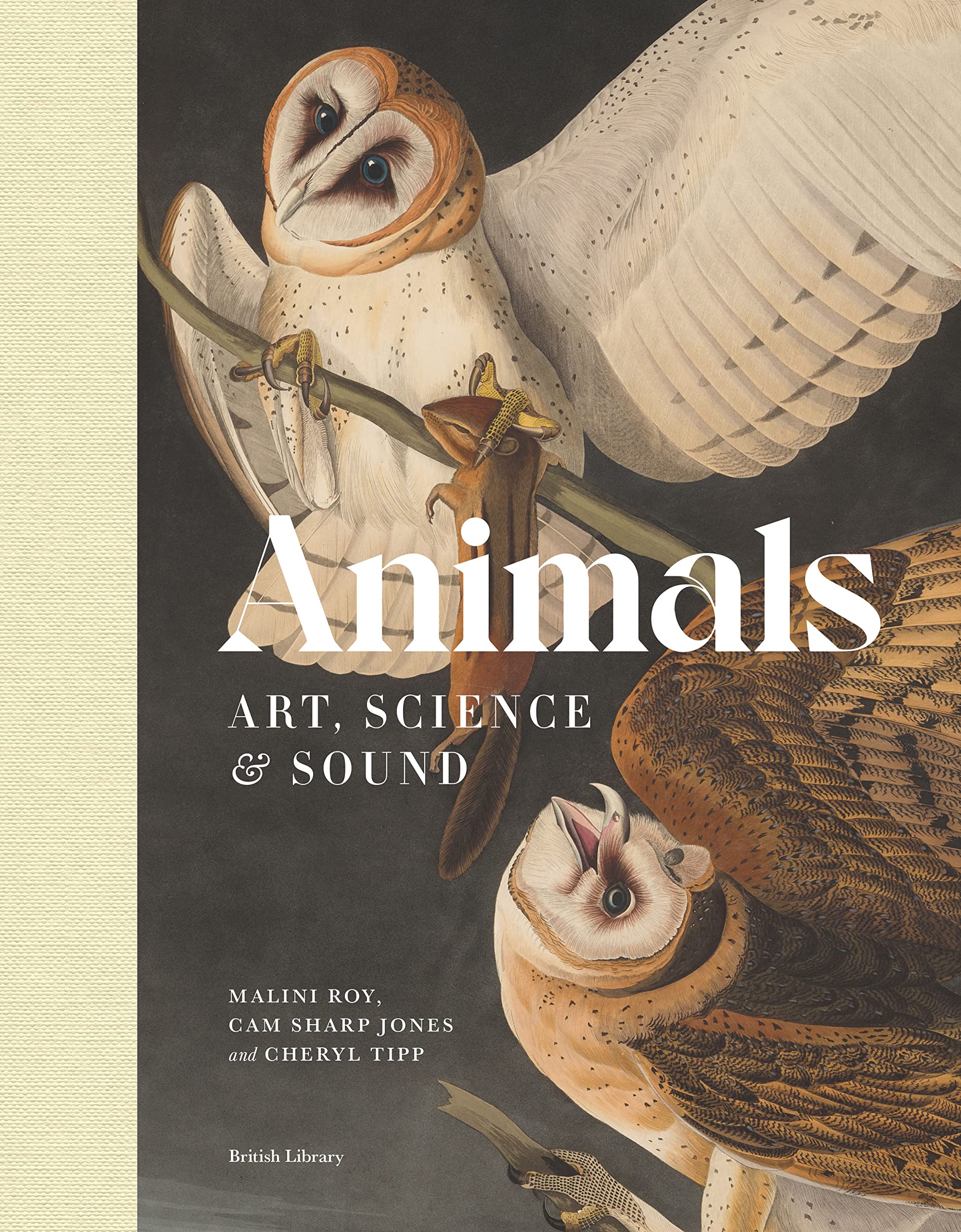 Animals: The Book of the British Library Exhibition Film, Art & Culture