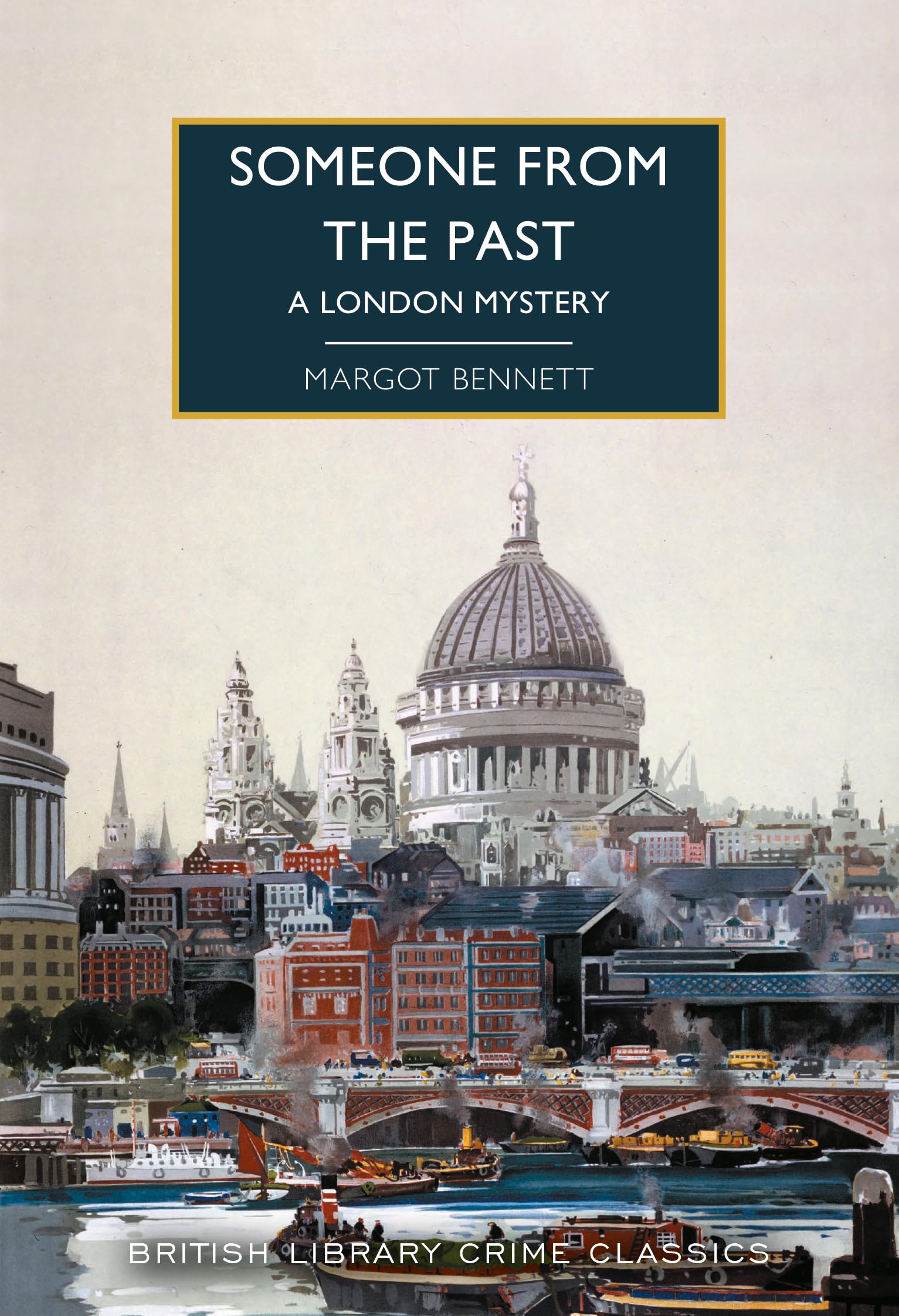 Someone from the Past: A London Mystery book