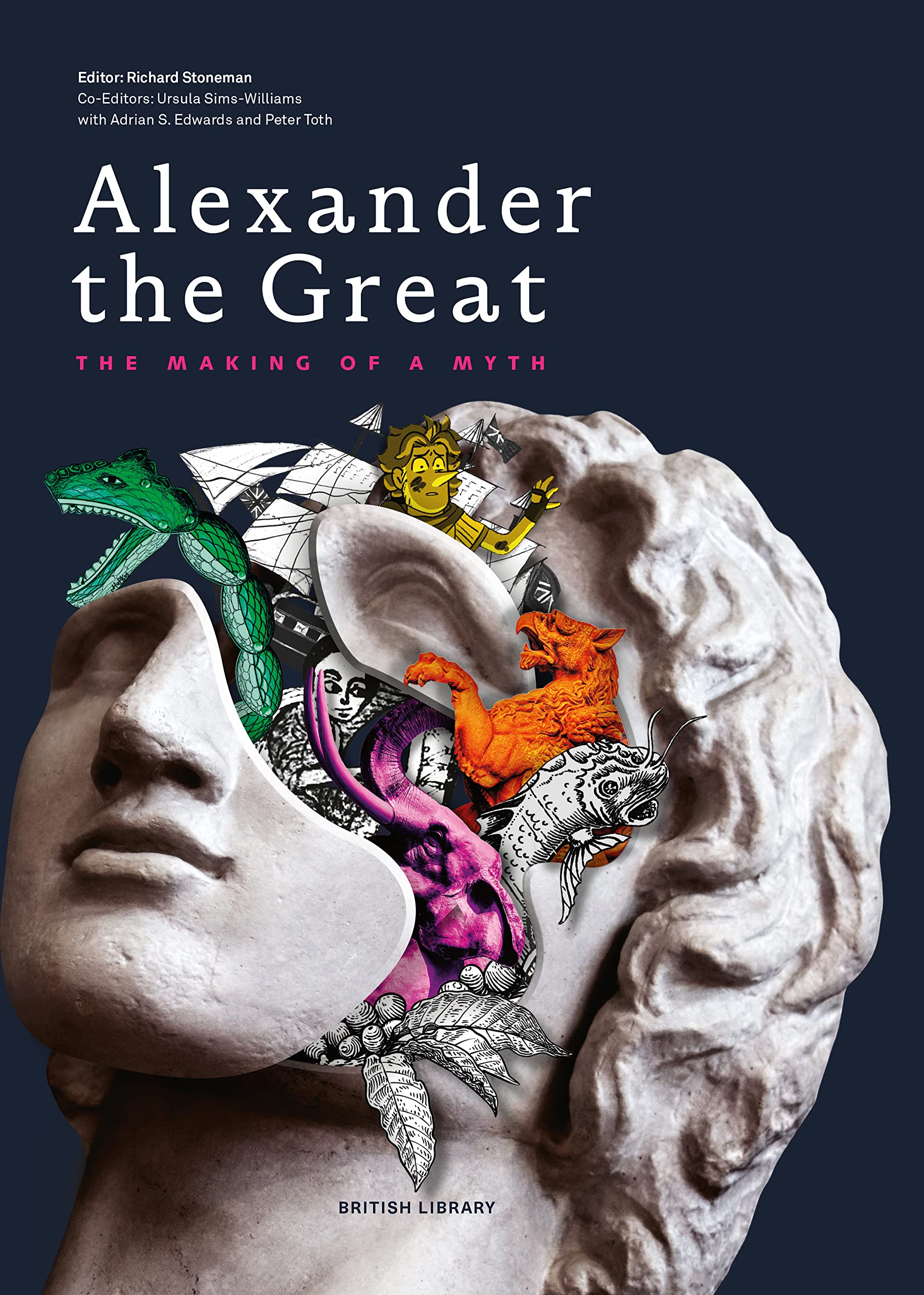 Alexander the Great: The Making of a Myth Politics & History
