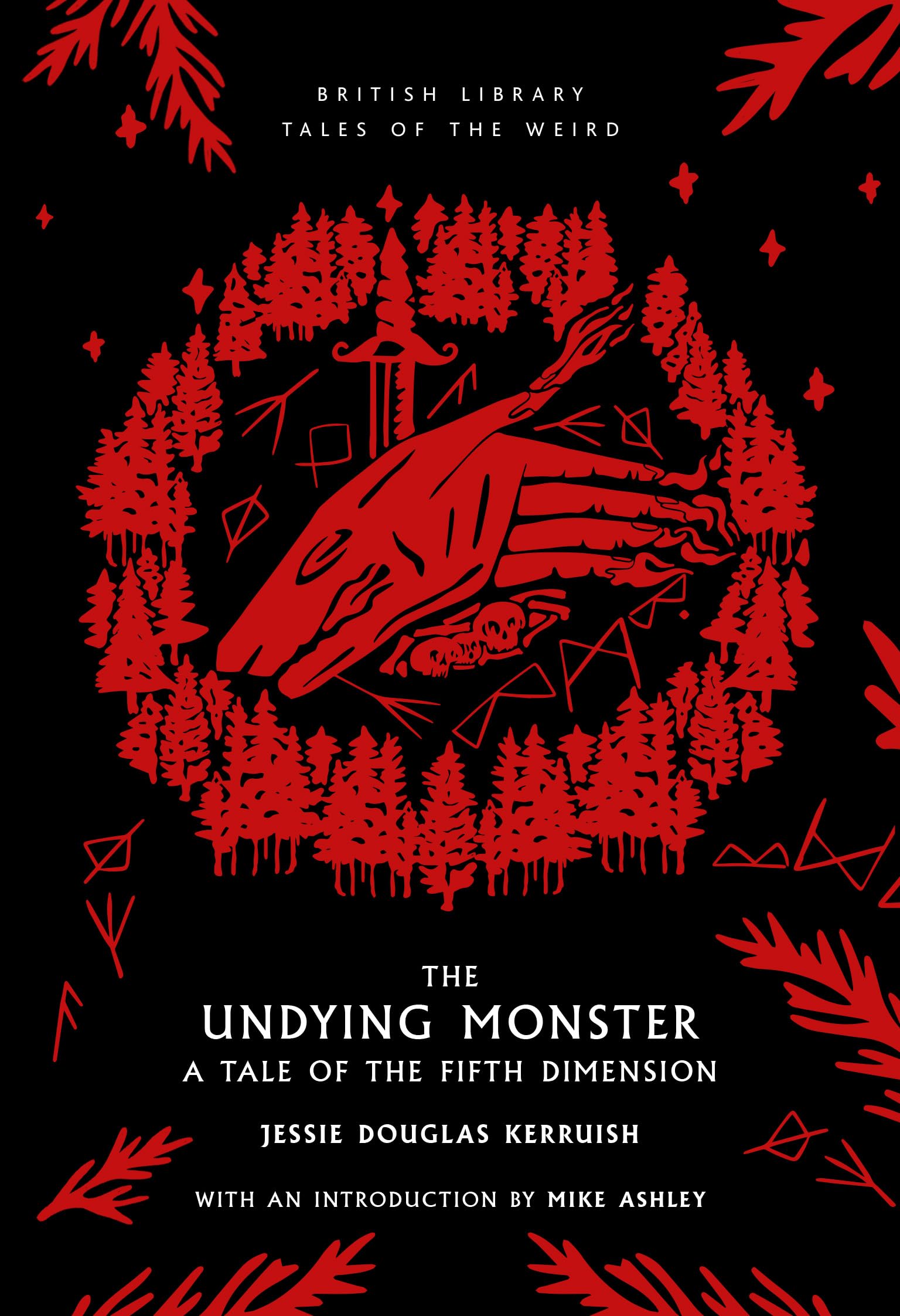 The Undying Monster Classics
