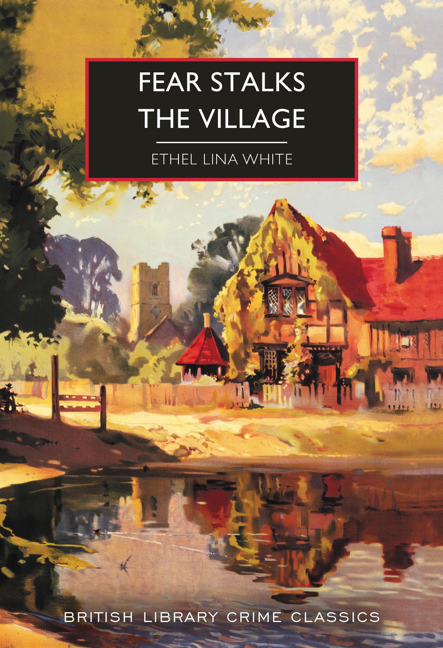 Fear Stalks the Village Classics