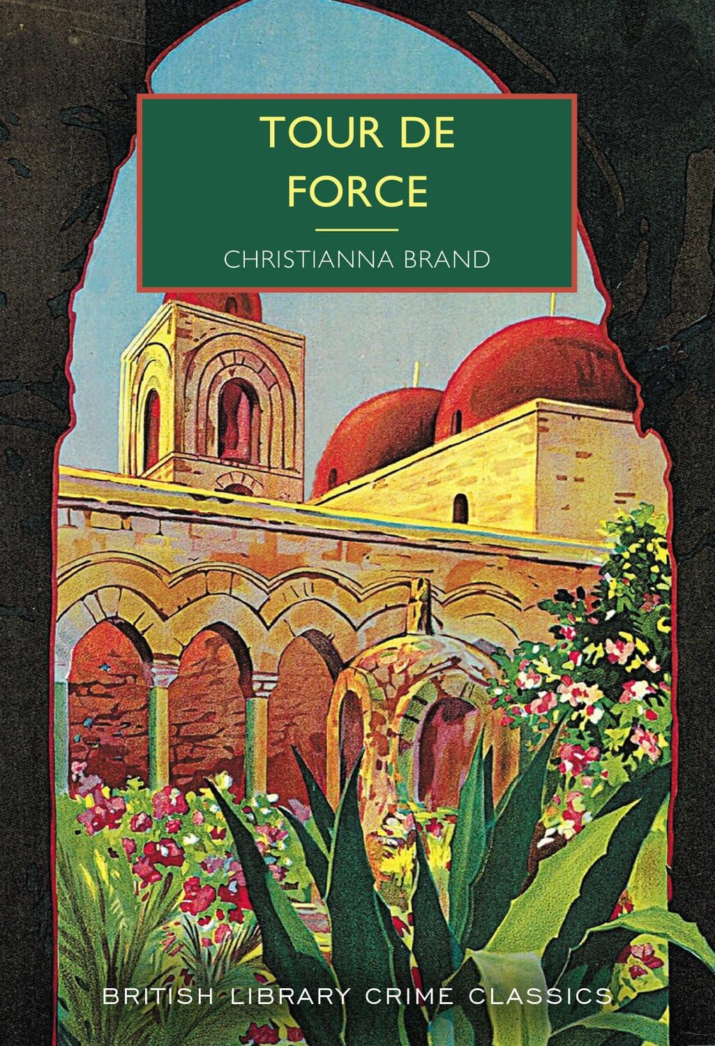 Tour de Force (British Library Crime Classics, Band 128) Contemporary literature