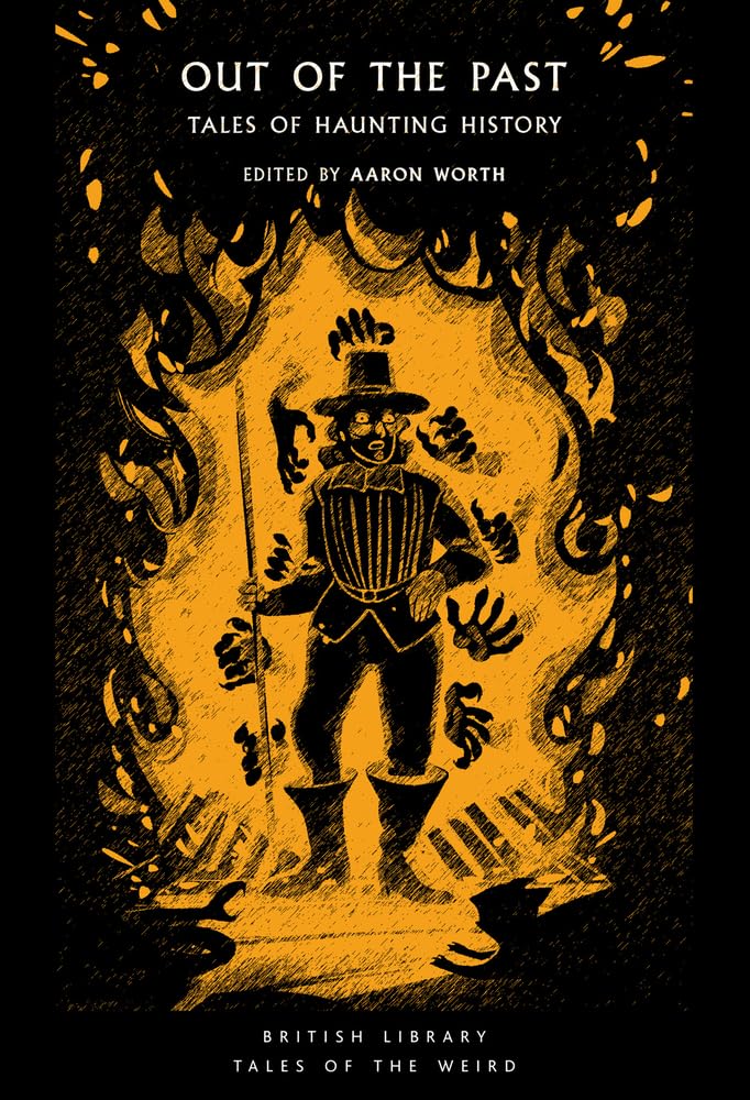Out of the Past: Tales of Haunting History (Tales of the Weird, Band 49) Contemporary literature Books