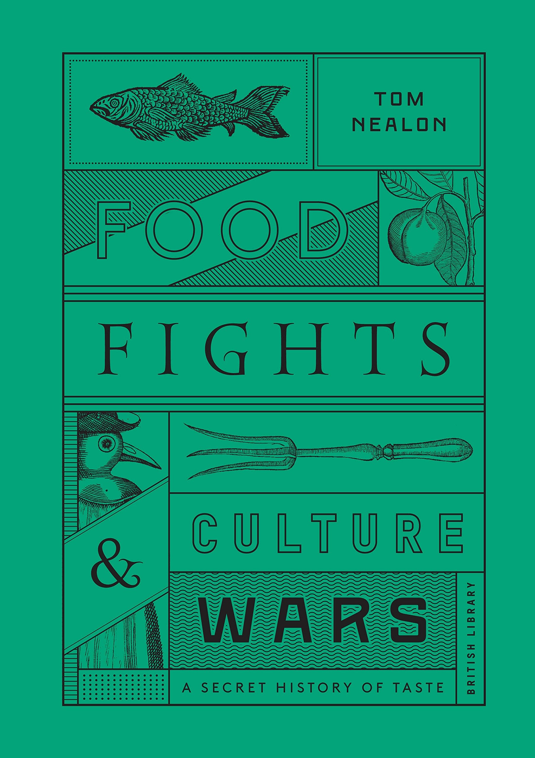 Food Fights and Culture Wars: A Secret History of Taste Books