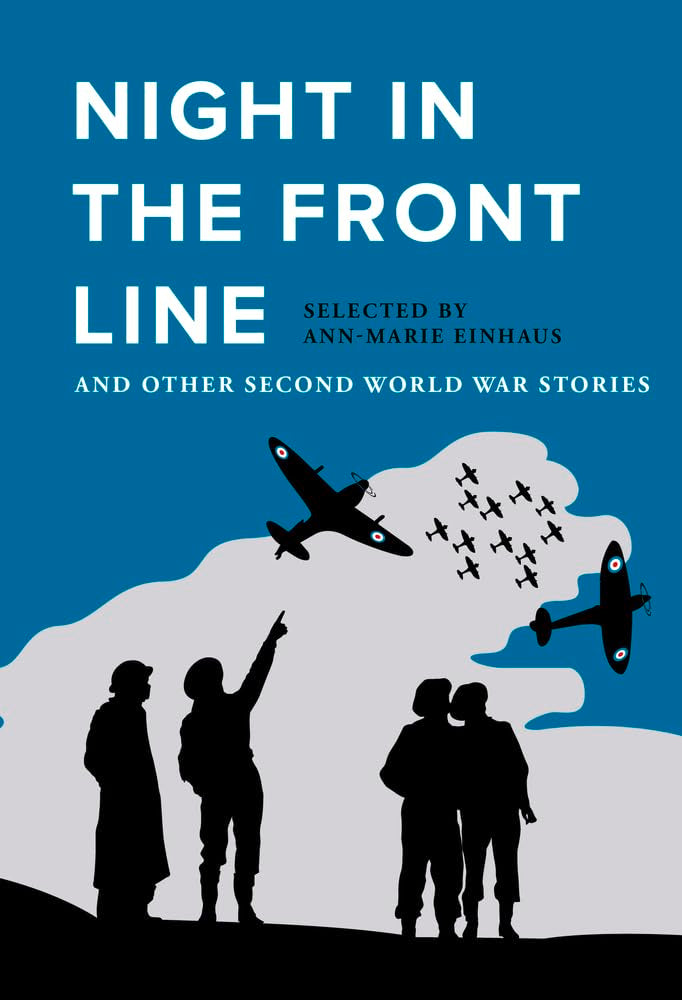 Night in the Front Line: And Other Second World War Stories Contemporary literature