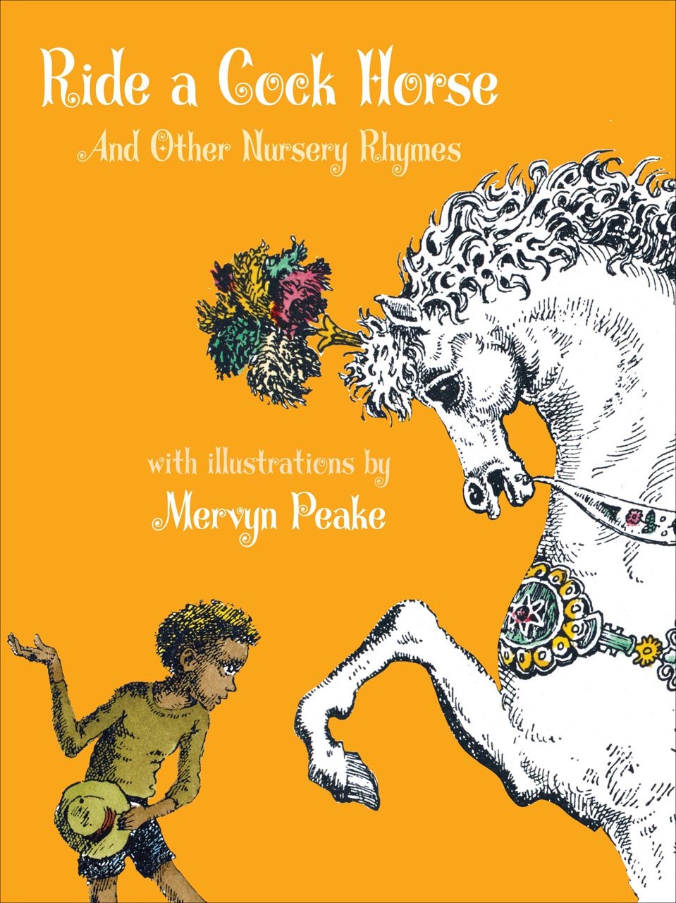 Ride a Cock Horse and Other Nursery Rhymes Poetry