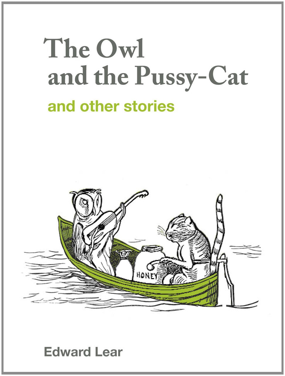 The Owl and the Pussy-Cat and Other Stories Poetry