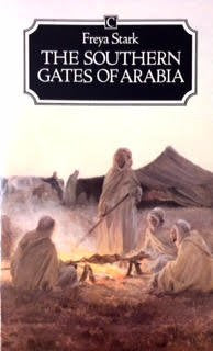 The Southern Gates of Arabia: A Journey in the Hadramaut (Traveller's S.) Politics & History