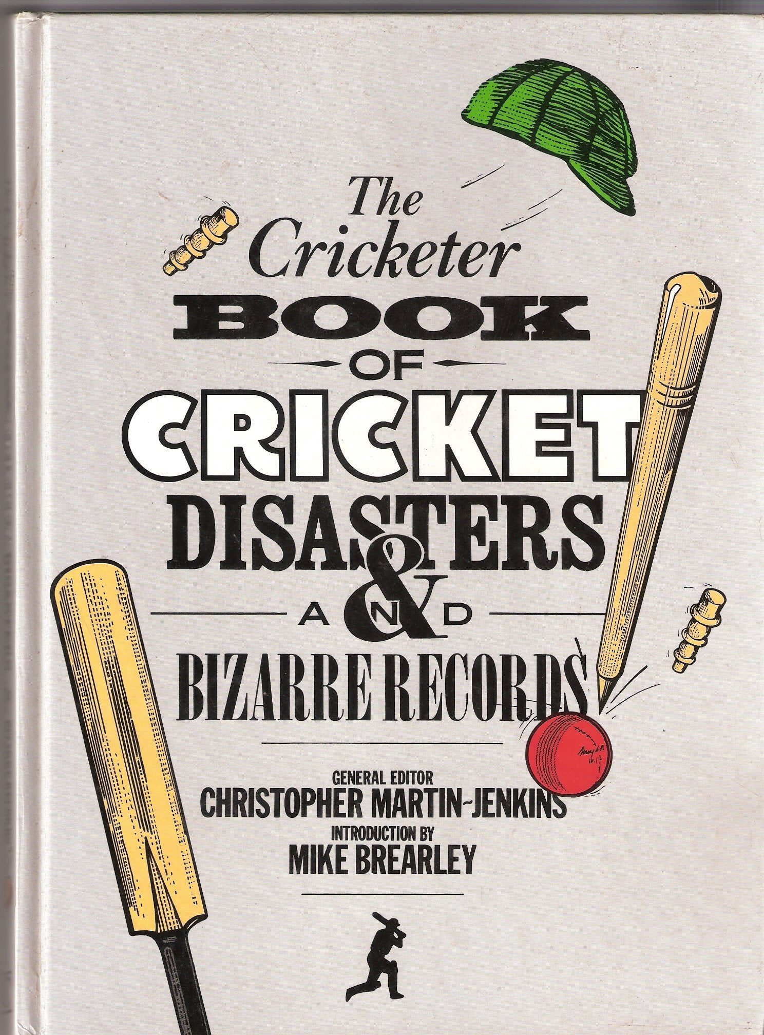 "Cricketer" Book of Cricket Disasters and Bizarre Records Leisure & Fun