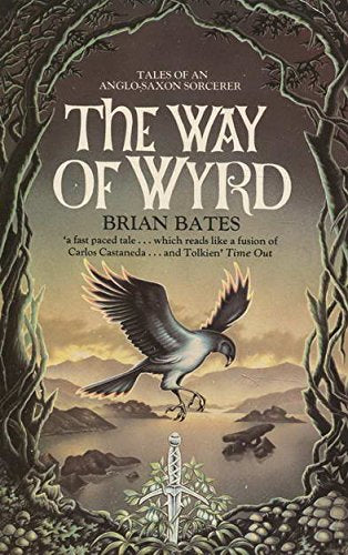 The Way of Wyrd: Tales of an Anglo-Saxon Sorcerer Contemporary literature