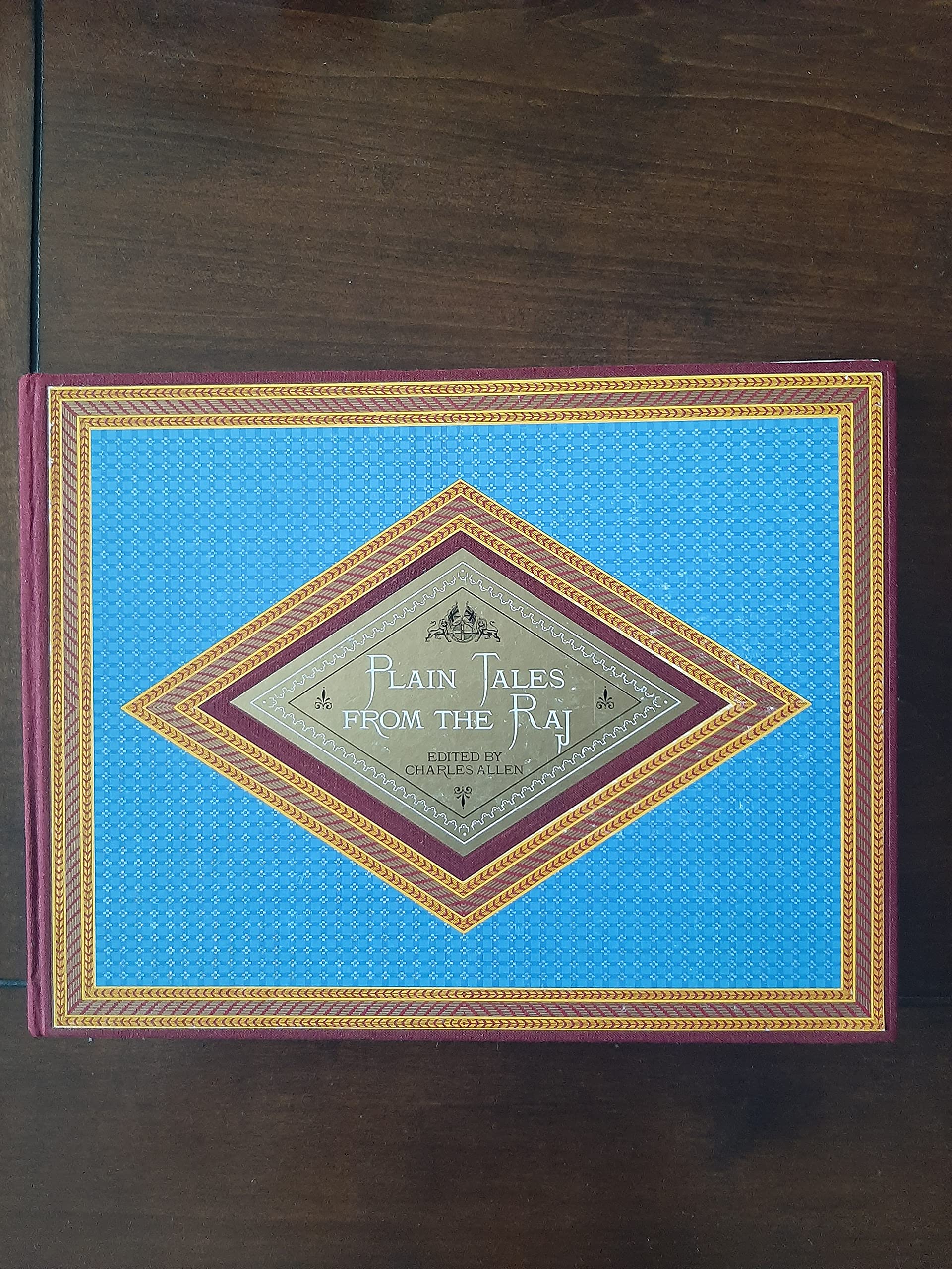 Plain Tales from the Raj: Images of British India in the Twentieth Century Politics & History