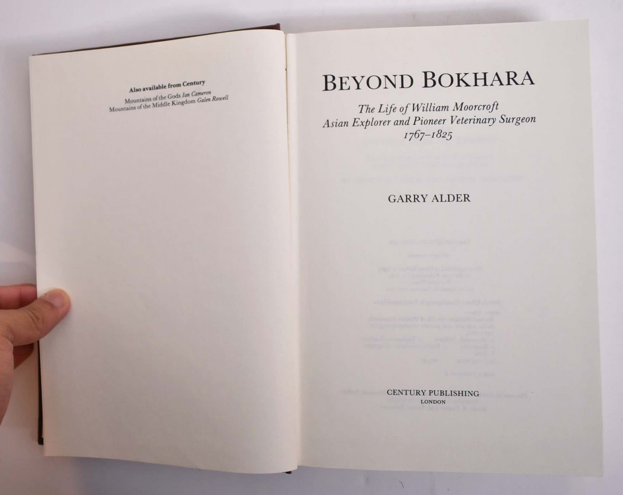 Beyond Bokhara: Life of William Moorcroft, Asian Explorer and Veterinary Surgeon, 1767-1825 Medicine
