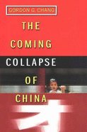 The Coming Collapse of China Business, Finance & Career