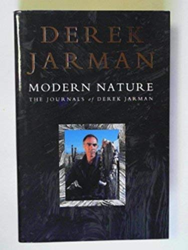 Modern Nature: The Journals of Derek Jarman LGBTQ+