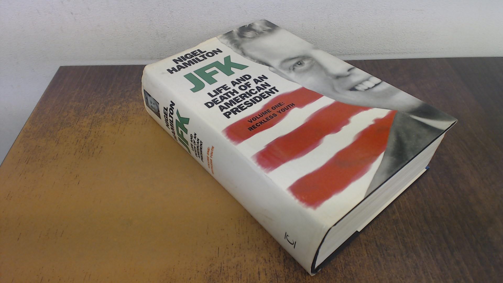 Reckless Youth (v. 1) (JFK: The Life and Death of an American President) Memories