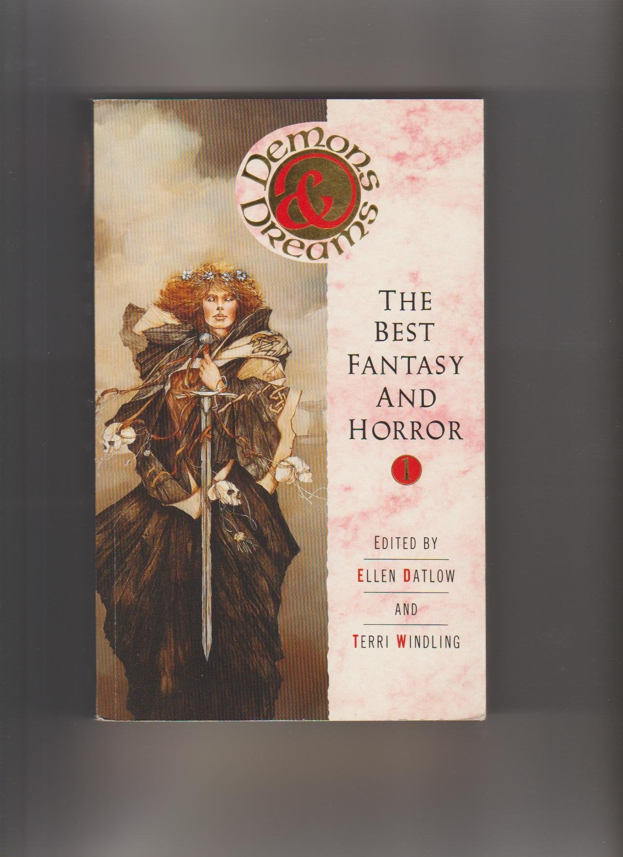Demons and Dreams: v. 1: Year's Best Fantasy and Horror (Demons and Dreams: Year's Best Fantasy and Horror) Contemporary literature