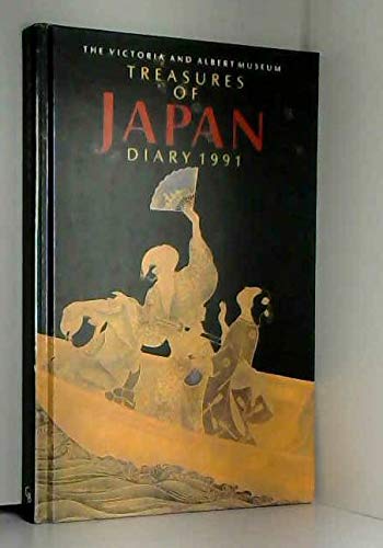 Victoria & Albert Museum: Treasures of Japan Diary 1991 book