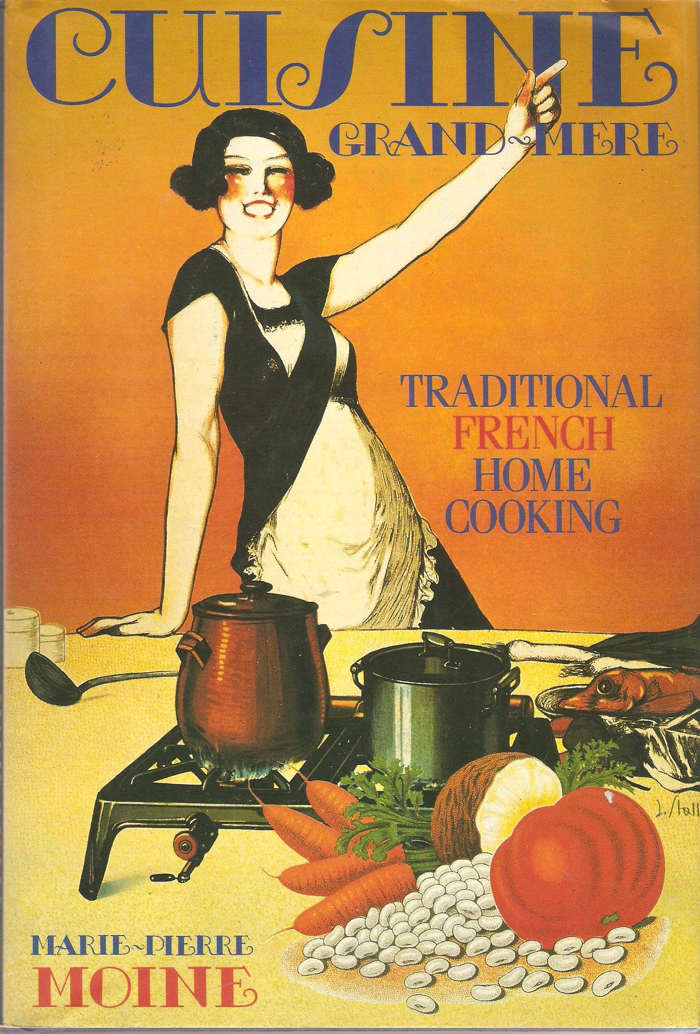 Cuisine Grand-mere: Traditional French Home Cooking Leisure, Home & Garden