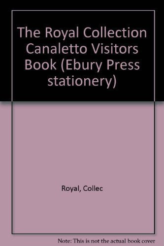 The Royal Collection Canaletto Visitors Book (Ebury Press stationery) Film, Art & Culture