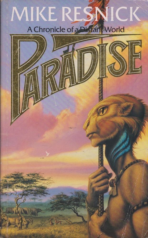 Paradise: A Chronicle of a Distant World Fantasy & Sci-Fi
