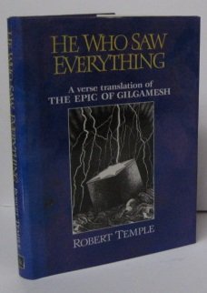 He Who Saw Everything: A Verse Translation of the Epic of Gilgamesh book