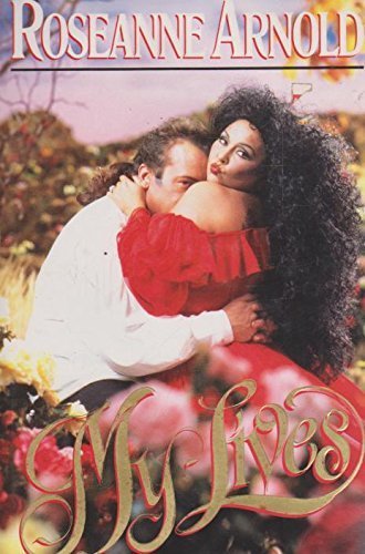 Roseanne: My Lives Art & Literature