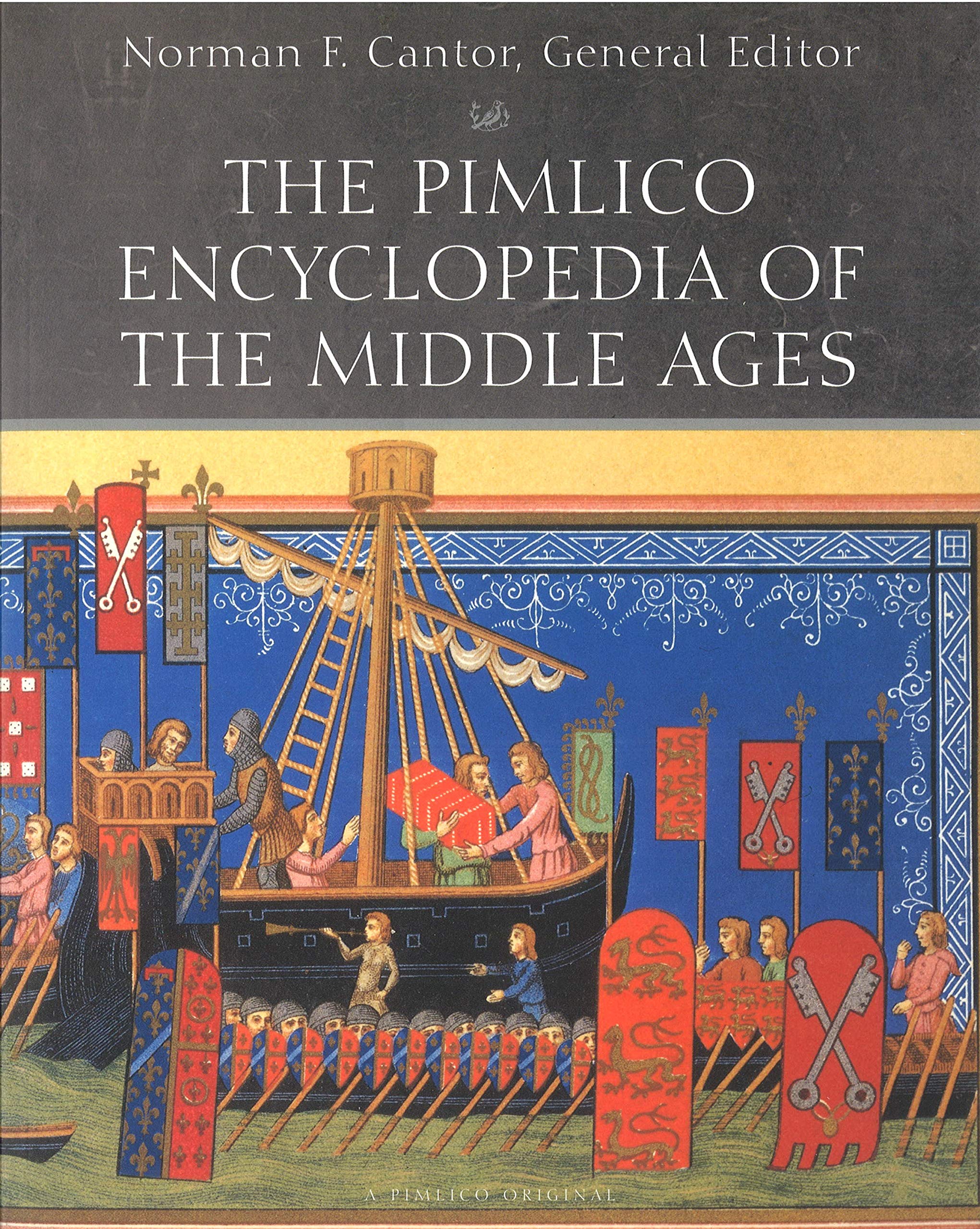 Pimlico Encyclopedia Of The Middle Ages Social Sciences
